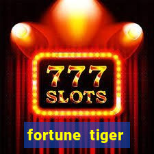 fortune tiger deposito 5 reais